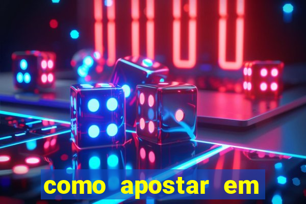 como apostar em dólar na bet365